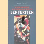 Lenteriten: De Eerste Wereldoorlog en het ontstaan van de nieuwe tijd door Modris Eksteins