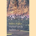 Het dal van de kasba's: een reis door de Marokkaanse Sahara door Jeffrey Tayler e.a.