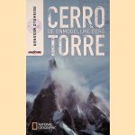 Cerro Torre: de onmogelijke berg door Reinhold Messner e.a.