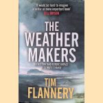 The Weather Makers: The History and Future Impact of Climate Change
Tim Flannery
€ 10,00 The Weather Makers: The History and Future Impact of Climate Change
Tim Flannery
€ 10,00