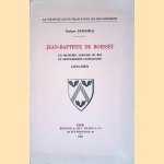 Jean-Baptiste de Boesset: Un musicien, officier du roi et gentilhomme campagnard (1614-1685) door Norbert Dufourcqw