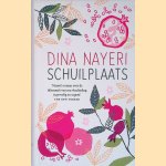 Schuilplaats door Dina Nayeri