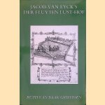 Jacob van Eyck`s Der Fluyten lust-hof (1644-c1655) door Ruth van Baak Griffioen