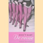 De revue door Kees 't Hart
