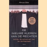 De nieuwe kleren van de rechter: achter de schermen van de rechtspraak door Marinus Otte