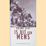 Is dit een mens? door Primo Levi