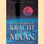 De mysterieuze kracht van de maan: Hoe de maan ons levensritme bepaalt
Roswitha Broszath e.a.
&euro;&nbsp;8,00