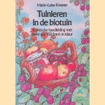 Tuinieren in de bio-tuin: praktische handleiding meet meer dan 150 foto's in kleur door Henk Pel