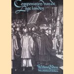 Componisten van de Lage Landen
Willem Elders
€ 10,00 Componisten van de Lage Landen
Willem Elders
€ 10,00