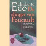 De slinger van Foucault door Umberto Eco e.a.