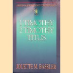 Abingdon New Testament Commentaries | 1 & 2 Timothy and Titus door Jouette M. Bassler