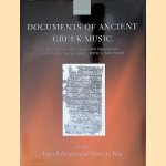 Documents of Ancient Greek Music: The Extant Melodies and Fragments door Egert P&ouml;hlmann e.a.