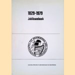 Jubileumboek 1829-1979 van de afdeling 's-Gravenhage en omstreken door Teun de - en anderen Haas