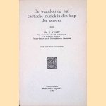 De waardering van exotische muziek in den loop der eeuwen door J. Kunst