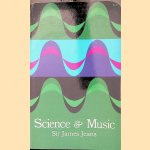 Science and Music door Sir James Jeans