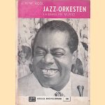Jazz-Orkesten: Leiders en musici door J.H.W. Kool