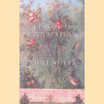 Classical Civilization: A History in Ten Chapters door Nigel Spivey