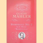 Symphony no. 2 in C minor: Resurrection door Gustav Mahler