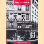 Atget's Paris door Eug&egrave;ne Atget e.a.