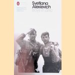 Boys in Zinc door Svetlana Aleksievich
