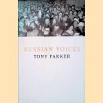 Russian Voices door Tony Parker