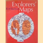 Explorer's Maps door R.A. Skelton