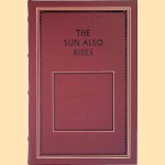 The Sun Also Rises door Ernest Hemingway
