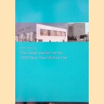 The Greek pavilion at the 1939 New York World's Fair
Andreas Markessinis
&euro;&nbsp;12,50