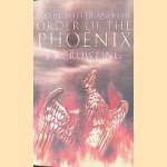 Harry Potter and the Order of the Phoenix door J. K. Rowling