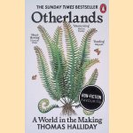 Otherlands: A World in the Making
Thomas Halliday
&euro;&nbsp;10,00