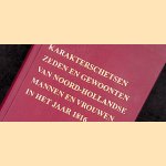 Karakterschetsen, zeden en gewoonten van Noord-Hollandse mannen en vrouwen in het jaar 1816 door G. Johnson