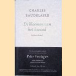 De bloemen van het kwaad
Charles Baudelaire
&euro;&nbsp;30,00