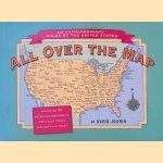 All Over the Map: an Extraordinary Atlas of the United States door David Jouris
