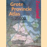 Grote provincie atlas 1:25.000: Zeeland door Dr. C. Boertien