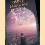 De zoon van de verhalenverteller door Pierre Jarawan