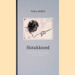 Slotakkoord: Reinbert de Leeuw 2014-2020 door Thea Derks