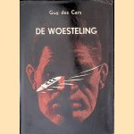 De Woesteling door Guy des Cars