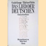 Das Lied der Deutschen: Schicksal einer Hymne door Guido Knopp e.a.