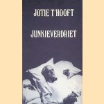 Junkieverdriet door Jotie T'Hooft