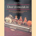 Daar zit muziek in: Mechanische muziekinstrumenten: Van speelklok tot pierement
J.J. Haspels
€ 8,00 Daar zit muziek in: Mechanische muziekinstrumenten: Van speelklok tot pierement
J.J. Haspels
€ 8,00