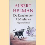 De Rancho der X Mysteries
Albert Helman
€ 8,00 De Rancho der X Mysteries
Albert Helman
€ 8,00