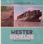 Westerschelde: portret van een open zeearm door Jan Jacob Bastiaan Kuipers