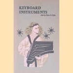 Keyboard Instruments: Studies in Keyboard Organology door Edwin M. Ripin