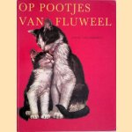 Op pootjes van fluweel
Gerda van Cleemput
&euro;&nbsp;8,00