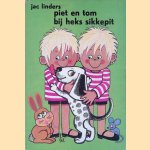 Piet en Tom bij heks Sikkepit door Jac Linders