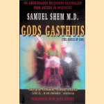 Gods gasthuis door J.J. de Wit e.a.