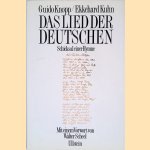 Das Lied der Deutschen: Schicksal einer Hymne door Guido Knopp e.a.