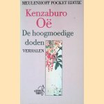 De hoogmoedige doden: verhalen
O&euml; Kenzaburo
&euro;&nbsp;8,00