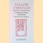 Villon vervolgd: bargoense en apocriefe verzen door Fran&ccedil;ois Villon