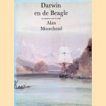 Darwin en de Beagle: Een scheepsreis naar de oertijd door Alan Moorehead